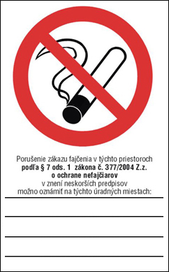 Zákaz fajčenia podľa § 7 ods.1 zákona č.377/2004 Z.z. - Kliknutím na obrázok zatvorte -