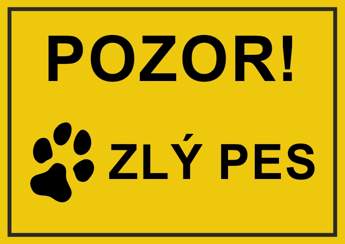 Pozor! Zlý pes