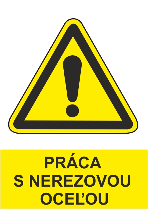 Práca s nerezovou oceľou