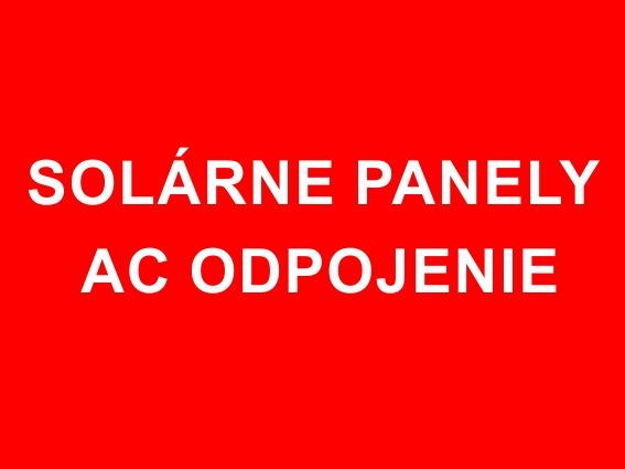 Solárne panely AC Odpojenie - Kliknutím na obrázok zatvorte -