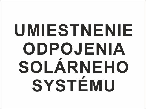 Umiestnenie odpojenia solárneho systému