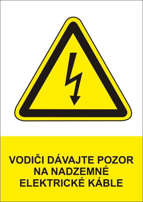 Vodiči dávajte pozor na nadzemné elektrické káble