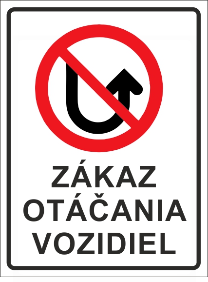 Zákaz otáčania vozidiel