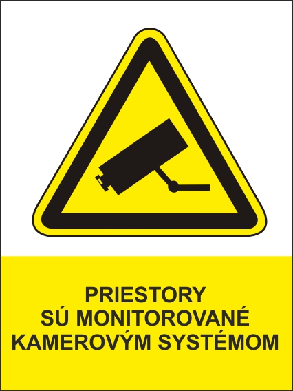 Priestory sú monitorované kamerovým systémom