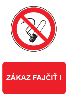 Zákaz fajčiť !
